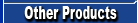Other Products